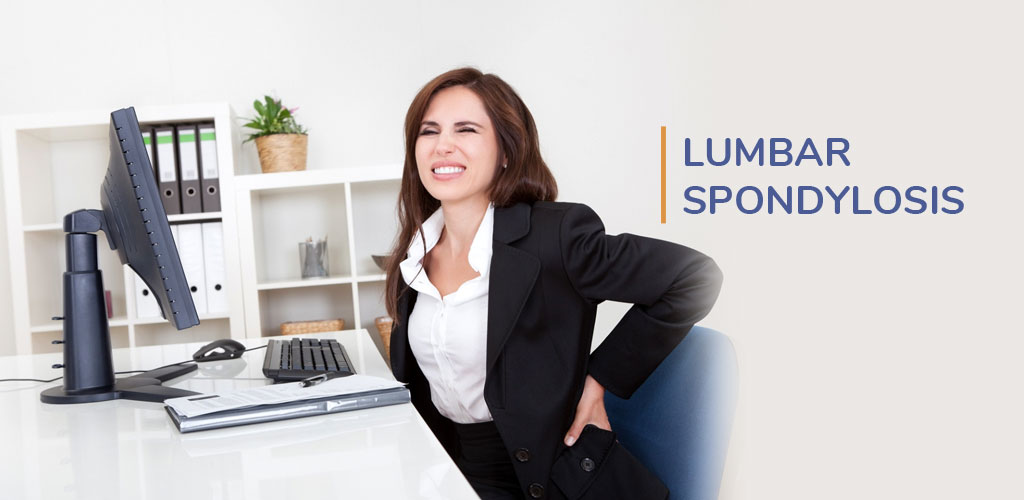 Lumbar Spondylosis Treatment